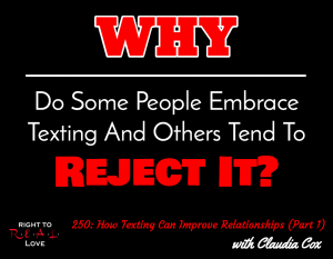 How Texting Can Improve Relationships (Part 1) with Claudia Cox