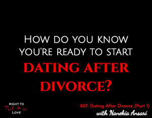 Dating After Divorce (Part 1)