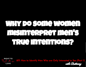 How to Identify Men Who are Only Interested in Sex (Part 1)