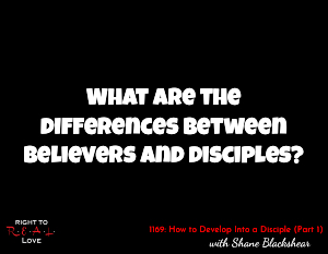 How to Develop Into a Disciple (Part 1)