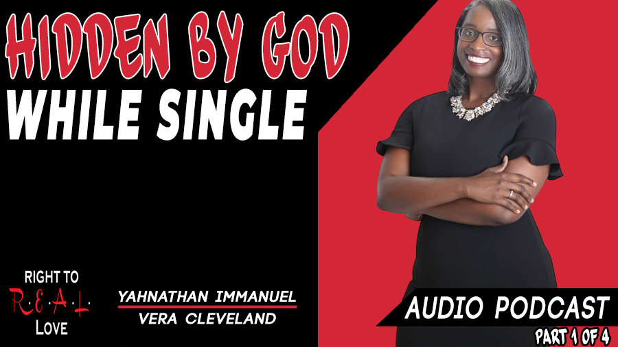 Hidden by God While Single
